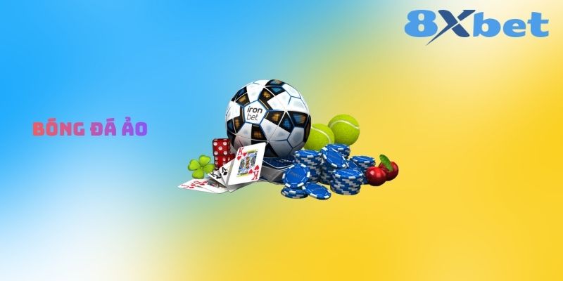 Bóng Đá Ảo – Lựa Chọn Công Nghệ Cho Dân Chơi Cá Cược