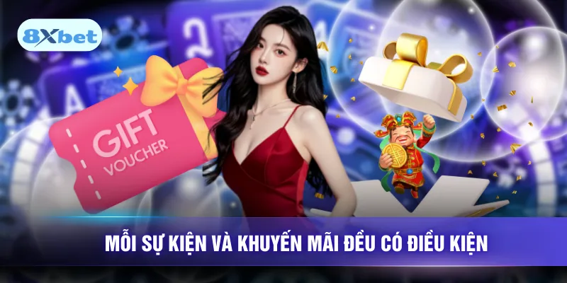 Mỗi sự kiện khuyến mãi đều có điều kiện riêng